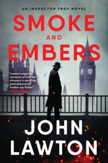 Smoke and Embers : An Inspector Troy Novel