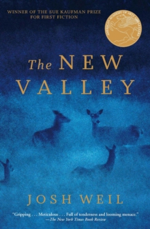 The New Valley : Novellas