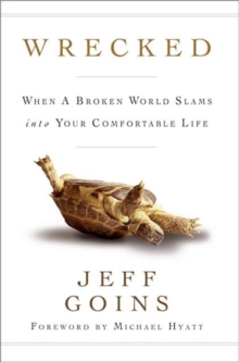 Wrecked : When a Broken World Slams Into Your Comfortable Life, Paperback Book Wrecked : When a Broken World Slams Into Your Comfortable Life, Paperback Book