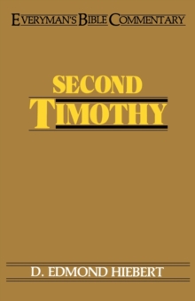 Second Timothy, Paperback / softback Book Second Timothy, Paperback / softback Book