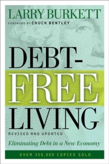Debt-Free Living : Eliminating Debt in a New Economy, Paperback Book Debt-Free Living : Eliminating Debt in a New Economy, Paperback Book