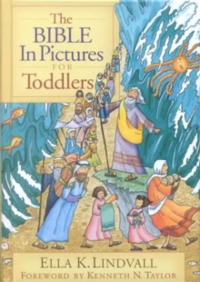 The Bible in Pictures for Toddlers, Hardback Book The Bible in Pictures for Toddlers, Hardback Book