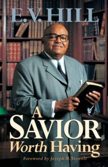 A Savior Worth Having, Paperback Book A Savior Worth Having, Paperback Book