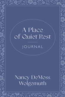 Place of Quiet Rest Journal, A