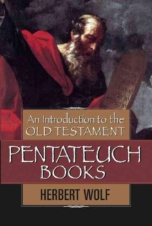 An Introduction to the Old Testament Pentateuch, Hardback Book An Introduction to the Old Testament Pentateuch, Hardback Book