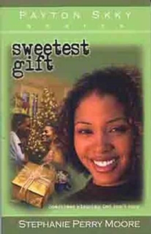 Sweetest Gift, Paperback Book Sweetest Gift, Paperback Book
