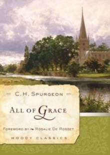 All of Grace, Paperback / softback Book All of Grace, Paperback / softback Book