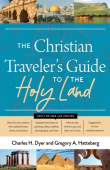 Christian Traveler's Guide to the Holy Land