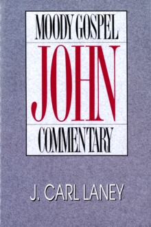 John- Moody Gospel Commentary