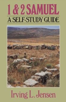 First & Second Samuel- Jensen Bible Self Study Guide