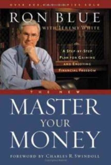 The New Master Your Money : A Step-By-Step Plan for Gaining and Enjoying Financial Freedom, Paperback Book The New Master Your Money : A Step-By-Step Plan for Gaining and Enjoying Financial Freedom, Paperback Book