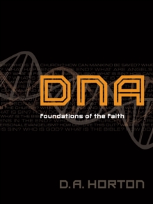 DNA : Foundations of the Faith