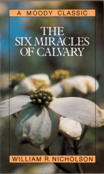 Six Miracles of Calvary