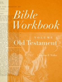 Bible Workbook Volume 1 Old Testament