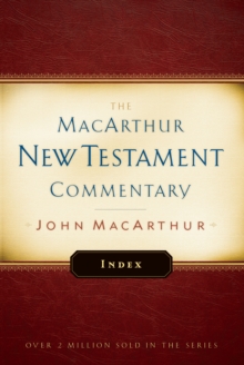 MacArthur New Testament Commentary Index