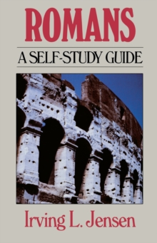 Romans- Jensen Bible Self Study Guide