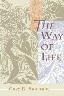 The Way of Life : Theology of Christian Vocation