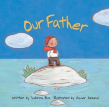 Our Father, Hardback Book Our Father, Hardback Book