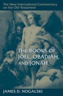William B Eerdmans Publishing Co The Books Of Joel, Obadiah, And Jonah