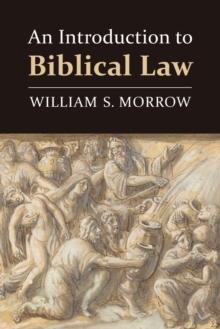An Introduction to Biblical Law, Paperback / softback Book An Introduction to Biblical Law, Paperback / softback Book