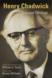 Henry Chadwick : Selected Writings, Paperback / softback Book Henry Chadwick : Selected Writings, Paperback / softback Book
