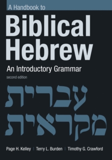 Handbook to Biblical Hebrew : An Introductory Grammar, Paperback Book Handbook to Biblical Hebrew : An Introductory Grammar, Paperback Book
