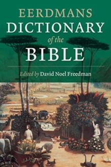 EERDMANS DICTIONARY OF THE BIBLE PB, Book EERDMANS DICTIONARY OF THE BIBLE PB, Book