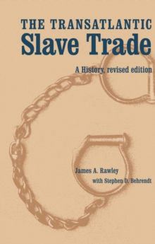 Transatlantic Slave Trade : A History, Revised Edition