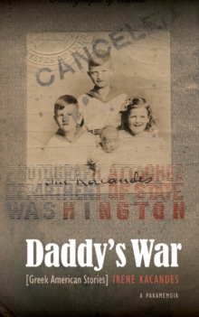 Daddy's War : Greek American Stories