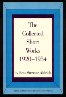 The Collected Short Works, 1920-1954, Paperback / softback Book The Collected Short Works, 1920-1954, Paperback / softback Book