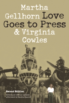 Love Goes to Press : A Comedy in Three Acts, Second Edition, Paperback / softback Book Love Goes to Press : A Comedy in Three Acts, Second Edition, Paperback / softback Book