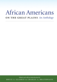 African Americans on the Great Plains : An Anthology