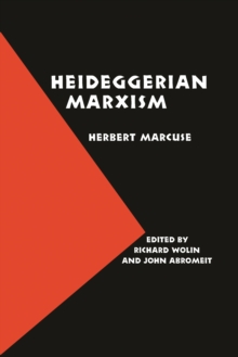 Heideggerian Marxism