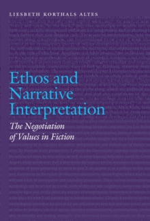 Ethos and Narrative Interpretation : The Negotiation of Values in Fiction