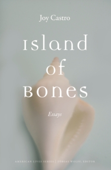 Island of Bones : Essays