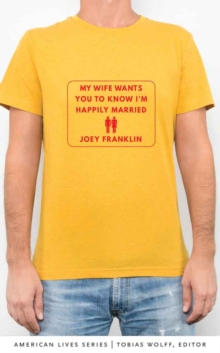 My Wife Wants You to Know I'm Happily Married, Paperback / softback Book My Wife Wants You to Know I'm Happily Married, Paperback / softback Book