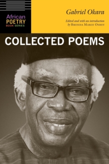 Gabriel Okara : Collected Poems