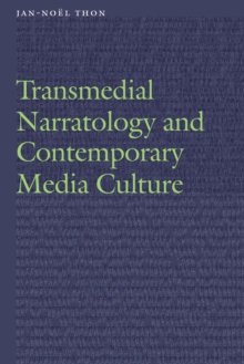 Transmedial Narratology and Contemporary Media Culture