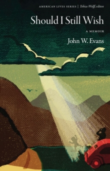 Should I Still Wish : A Memoir, Paperback / softback Book Should I Still Wish : A Memoir, Paperback / softback Book