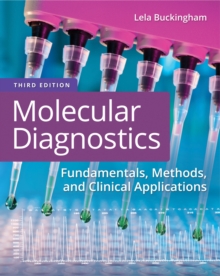 Molecular Diagnostics : Fundamentals, Methods, and Clinical Applications