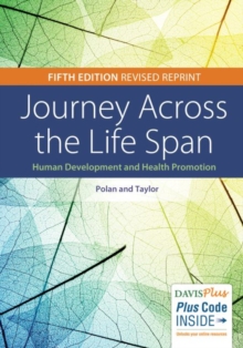 Journey Across the Life Span 5e, Paperback / softback Book Journey Across the Life Span 5e, Paperback / softback Book