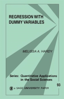Regression with Dummy Variables, Paperback / softback Book Regression with Dummy Variables, Paperback / softback Book