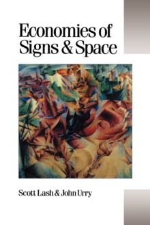 Economies of Signs and Space, Paperback Book Economies of Signs and Space, Paperback Book
