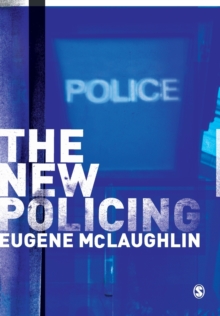 The New Policing, Paperback / softback Book The New Policing, Paperback / softback Book