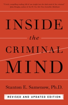 Inside the Criminal Mind (Newly Revised Edition)