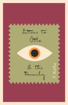 Letters to Ottla and the Family