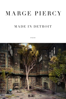 Made In Detroit : Poems, Paperback / softback Book Made In Detroit : Poems, Paperback / softback Book