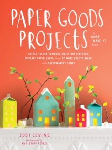 Paper Goods Projects