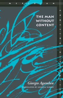 The Man Without Content, Hardback Book The Man Without Content, Hardback Book