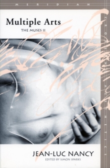 Multiple Arts : The Muses II, Paperback / softback Book Multiple Arts : The Muses II, Paperback / softback Book